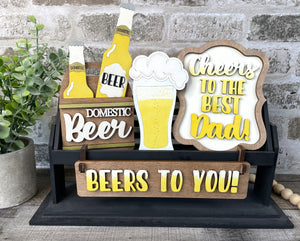 Beers to You Father's Day inserts | Wagon or Raised Shelf Sitter