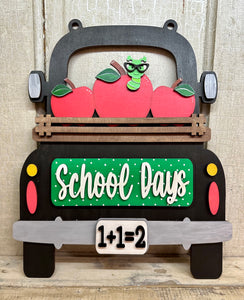 School Days Insert for Truck Shelf Sitter, Bread Board or Hanger (NOT included, sold separately)