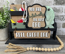 Load image into Gallery viewer, Reel Great Dad Fishing Father&#39;s Day inserts | Wagon or Raised Shelf Sitter