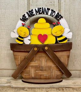 We are Meant to Bee Valentine Basket Insert - Unpainted